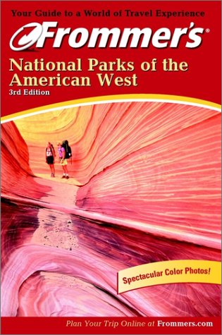 9780764565601: Frommer's National Parks of the American West (Frommer's travel guides) [Idioma Ingls]