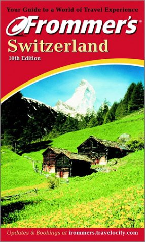 Stock image for Frommer's Switzerland (Frommer's Complete Guides) for sale by Wonder Book