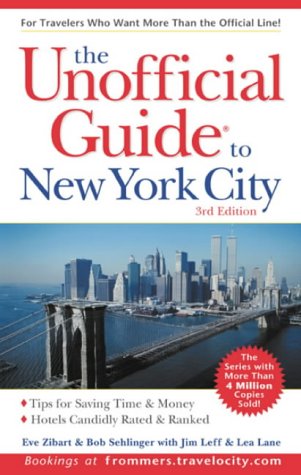 Stock image for Unofficial Guide to New York City for sale by Better World Books: West