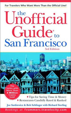 Beispielbild fr The Unofficial Guide to San Francisco (Unofficial Guides) zum Verkauf von SecondSale