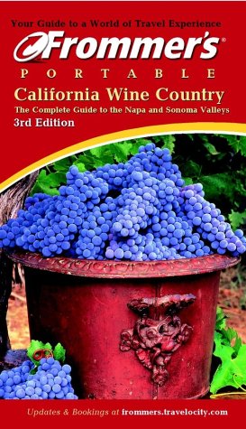 9780764565847: Frommer's Portable California Wine Country [Idioma Ingls]