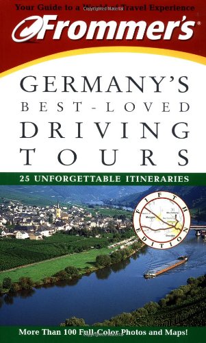Stock image for Frommer's Germany's Best-Loved Driving Tours for sale by SecondSale