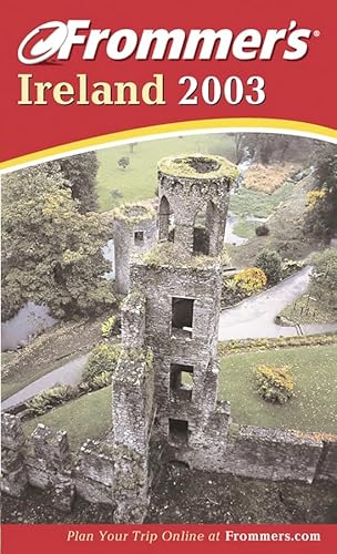 Beispielbild fr Frommer's Ireland 2003 (Frommer's Complete Guides) zum Verkauf von Wonder Book