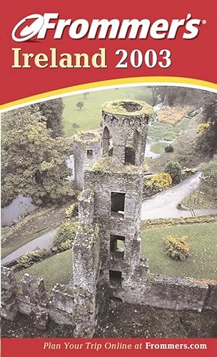 Stock image for Frommer's Ireland 2003 (Frommer's Complete Guides) for sale by Wonder Book