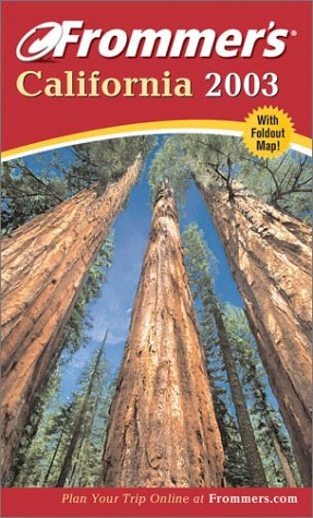 9780764566950: Frommer's California 2003 (Frommer's S.) [Idioma Ingls]