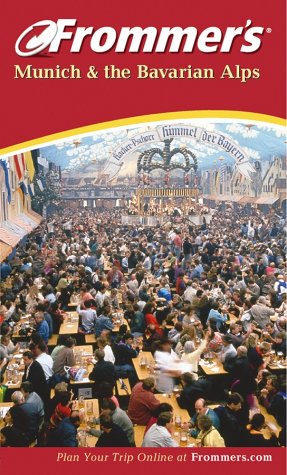 Stock image for Frommer's Munich and The Bavarian Alps (Frommer's Complete Guides) for sale by SecondSale
