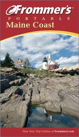 Stock image for Frommer's Portable Maine Coast (Frommer's Portable) for sale by Wonder Book