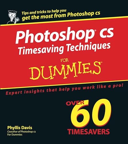 Beispielbild fr Photoshop CS Timesaving Techniques for Dummies zum Verkauf von WorldofBooks