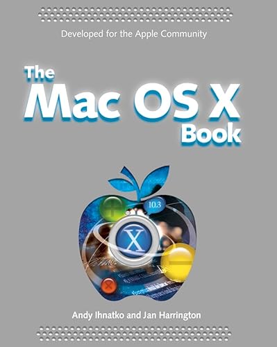 Stock image for The Mac OS X Book for sale by Marches Books