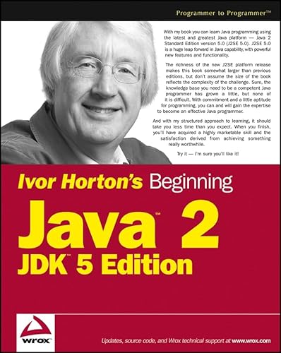 Imagen de archivo de Ivor Horton's Beginning Java 2, JDK 5 Edition a la venta por BookHolders