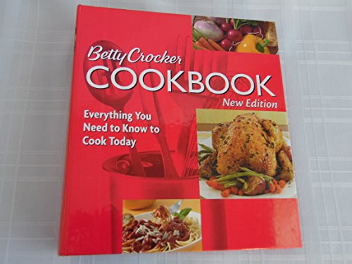 9780764568770: Betty Crocker Cookbook: Everything You Need to Know to Cook Today, New Tenth Edition