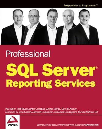 Professional SQL Server Reporting Services (9780764568787) by Turley, Paul; Bryant, Todd; Counihan, James; McKee, George; DuVarney, Dave