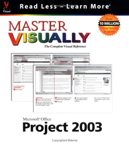 Imagen de archivo de Master VISUALLY Project 2003 a la venta por Better World Books: West