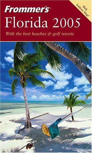 Imagen de archivo de Florida 2005 a la venta por Better World Books Ltd