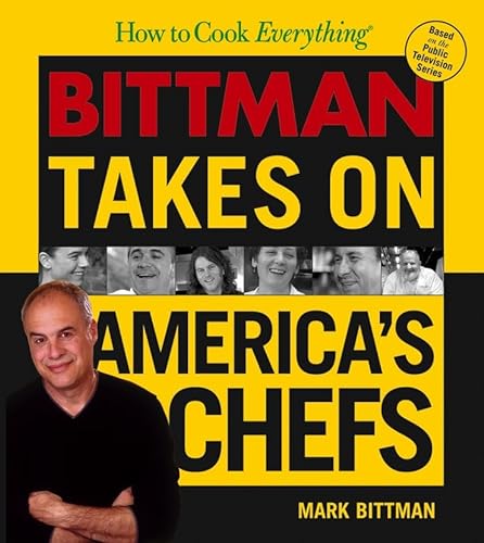 9780764570148: Bittman Takes on America's Chefs (How to Cook Everything)