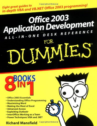 9780764570674: Office 2003 Application Development All-in-One Desk Reference For Dummies