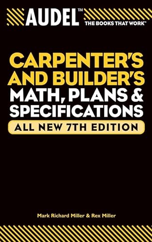 9780764571138: Audel Carpenter's and Builder's Math, Plans, and Specifications