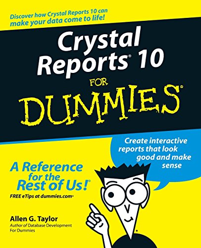 Stock image for Crystal Reports 10 For Dummies for sale by Zoom Books Company