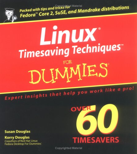 Beispielbild fr Linux Timesaving Techniques For Dummies zum Verkauf von Wonder Book