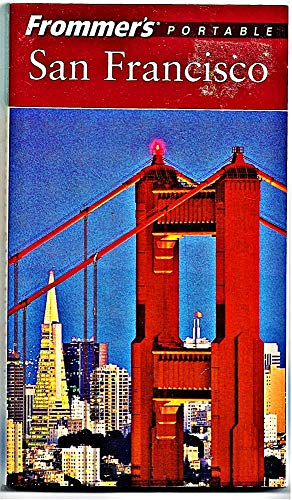 Beispielbild fr Frommer's Portable San Francisco zum Verkauf von Better World Books