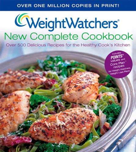 9780764573507: Weight Watchers New Complete Cookbook: Over 500 Recipes For The Healthy Cook's Kitchen