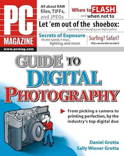Imagen de archivo de PC Magazine Guide to Digital Photography a la venta por Wonder Book