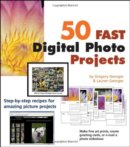 Imagen de archivo de 50 Fast Digital Photo Projects a la venta por Ergodebooks