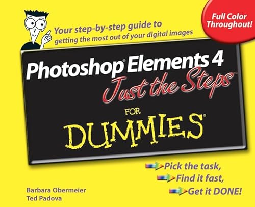 Beispielbild fr Photoshop Elements 4 Just the Steps for Dummies zum Verkauf von Better World Books