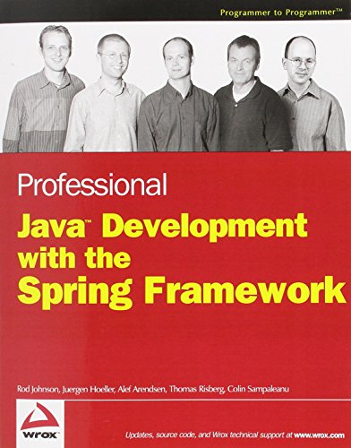 Beispielbild fr Professional Java Development with the Spring Framework zum Verkauf von Goodwill Books