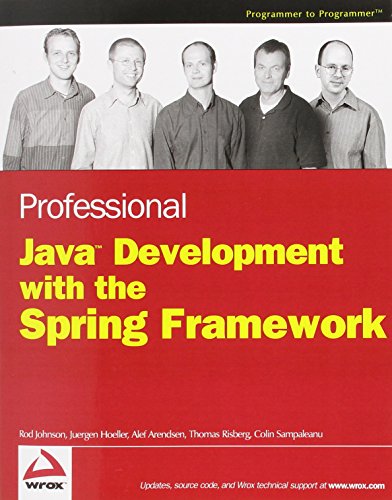 Imagen de archivo de Professional Java Development with the Spring Framework a la venta por Better World Books
