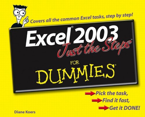 Beispielbild fr Excel 2003 Just the Steps for Dummies zum Verkauf von Better World Books