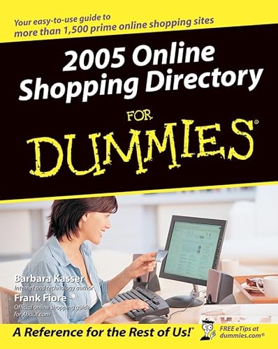 2005 Online Shopping Directory For Dummies (9780764574955) by Kasser, Barbara; Fiore, Frank