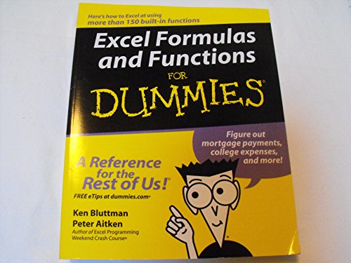 Excel Formulas and Functions For Dummies (9780764575563) by Bluttman, Ken; Aitken, Peter G.