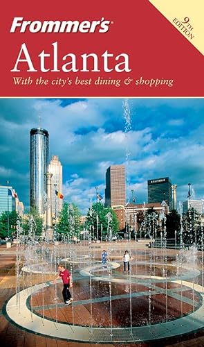 Beispielbild fr Frommer's Atlanta (Frommer's Complete Guides) zum Verkauf von The Maryland Book Bank