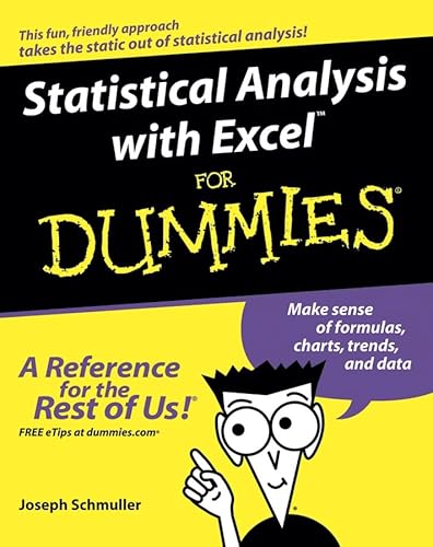 Statistical Analysis with Excel For Dummies (9780764575945) by Schmuller, Joseph
