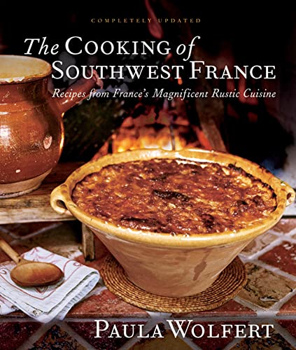 9780764576027: The Cooking of Southwest France: Recipes from France's Magnificient Rustic Cuisine