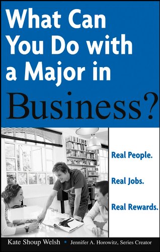 9780764576089: What Can You Do with a Major in Business?: Real People. Real Jobs. Real Rewards.