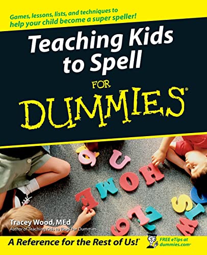 Imagen de archivo de Teaching Kids to Spell for Dummies a la venta por Blackwell's