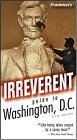 9780764576287: Frommer's Irreverent Guide to Washington, D.c. [Lingua Inglese]