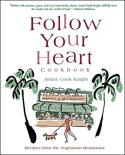 9780764576867: Follow Your Heart Cookbook