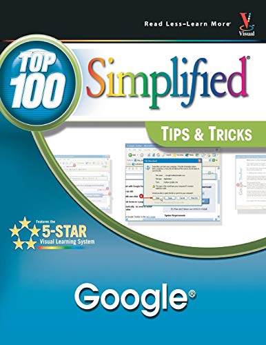 Beispielbild fr Google : Top 100 Simplified Tips and Tricks zum Verkauf von Better World Books