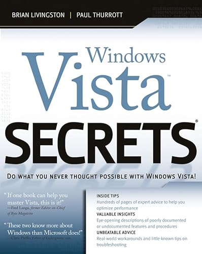 Windows Vista Secrets (9780764577048) by Livingston, Brian; Thurrott, Paul