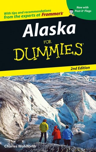 9780764577468: Alaska For Dummies [Idioma Ingls]