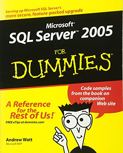 Beispielbild fr Microsoft SQL Server 2005 for Dummies zum Verkauf von Better World Books