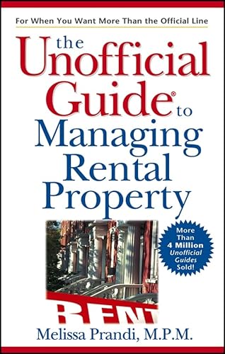 Beispielbild fr The Unofficial Guide to Managing Rental Property (Unofficial Guides) zum Verkauf von Wonder Book