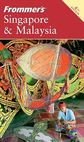 9780764578229: Frommer's Singapore and Malaysia [Idioma Ingls]