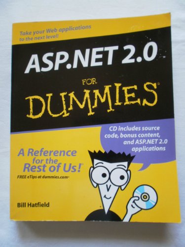 ASP.NET 2 For Dummies (9780764579073) by Hatfield, Bill