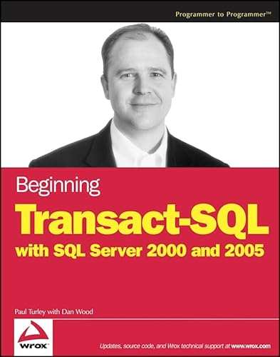 Imagen de archivo de Beginning Transact-SQL with SQL Server 2000 and 2005 a la venta por Better World Books