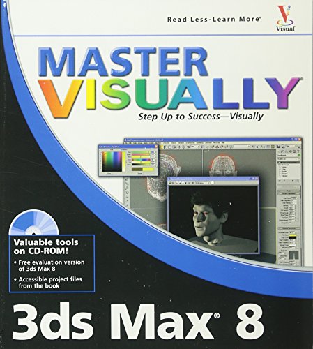 Master Visually 3ds Max 8 (9780764579929) by McFarland, Jon; Simon, Jinjer