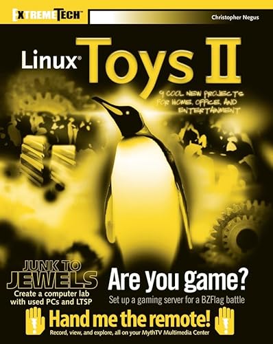 Beispielbild fr Linux Toys II: 9 Cool New Projects for Home, Office, and Entertainment (ExtremeTech) zum Verkauf von Wonder Book